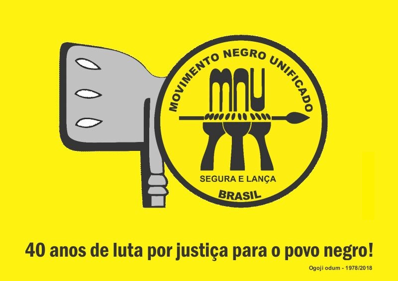 Caminhada: MNU 40 anos de luta conta o racismo”. São Paulo, 7 de julho